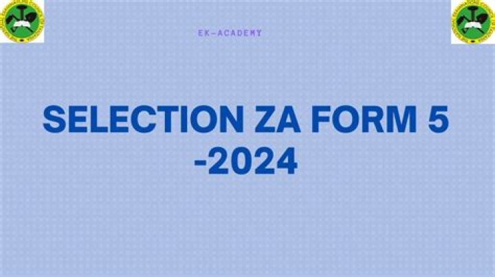 Unlock The Secrets To Success In Form Five Selection 2024