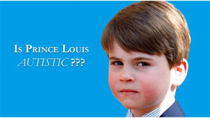 Prince Louis And Autism: Unlocking The Enigma