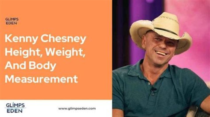 Unveiling The Secrets Behind Kenny Chesney's Weight And Height